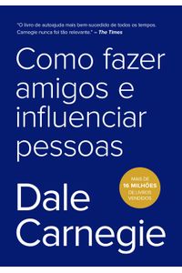 Como Fazer Amigos E Influenciar Pessoas Autibooks