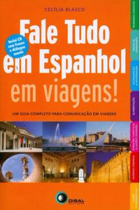 Fale tudo em espanhol em viagens!