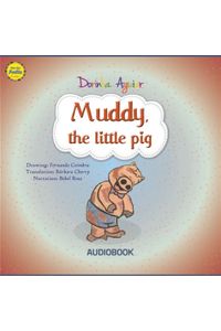 Muddy, the little pig